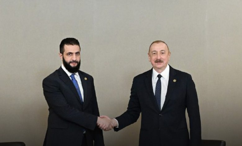 لقاء بين الرئيس السوري أحمد الشرع و نظيره الأذربيجاني لقاء بين الرئيس السوري أحمد الشرع و نظيره الأذربيجاني